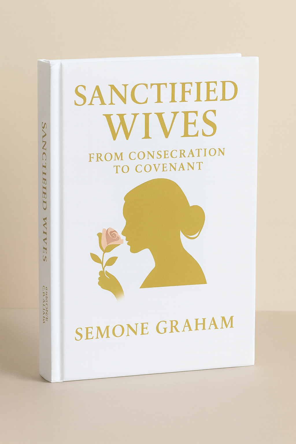 Pre-Order: Sanctified Wives Book (Release Date October 18, 2025