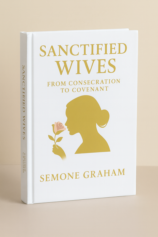 Pre-Order: Sanctified Wives Book (Release Date October 18, 2025